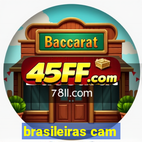 brasileiras cam